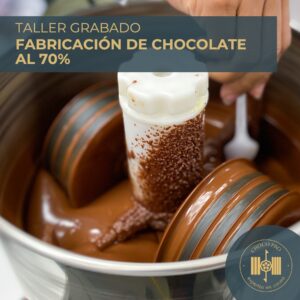 TALLER GRABADO DE FABRICACIÓN DE CHOCOLATE